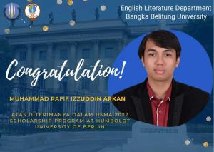 Congratulation! Muhammad Rafif Izzudin Arkan atas diterimanya dalam IISMA 2022 Scholarship Program at Humboldt University of Berlin